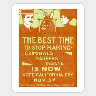 1918 California Prohibition Magnet